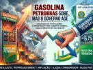 Gasolina na Petrobras sobe mesmo com ajuda do governo e impacto surpreende motoristas