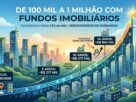Transforme cem mil reais em um milhão de reais